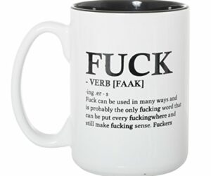 Fuck – Verb (Faak) Definition Novelty Mug – Large 15 oz Double-Sided Coffee Tea Mug